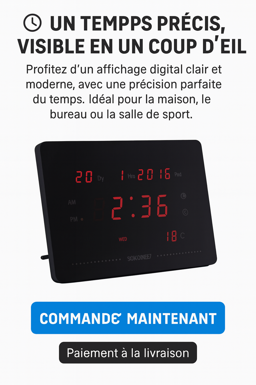 Sokoneo™ Affichage Numérique de Haute Précision du Temps